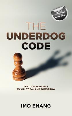 The Underdog Code - Imo Enang - cover