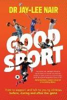 Good Sport: International Edition - Jay-Lee Nair - cover