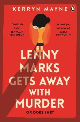 Lenny Marks Gets Away With Murder: or does she? - Kerryn Mayne - cover
