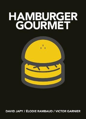 Hamburger Gourmet (mini) - David Japy,Elodie Rambaud,Victor Garnier - cover