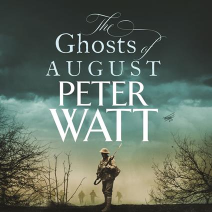 The Ghosts of August: Colonial Series Book 6