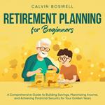 Retirement Planning for Beginners
