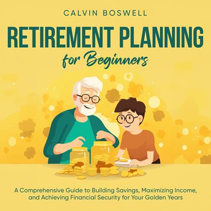 Retirement Planning for Beginners