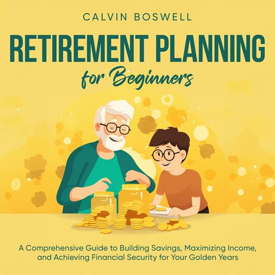 Retirement Planning for Beginners
