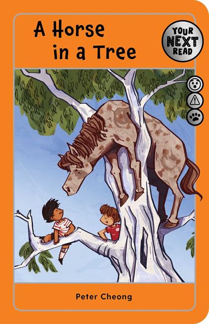 Your Next Read Silver: A Horse in a Tree - Peter Cheong - ebook