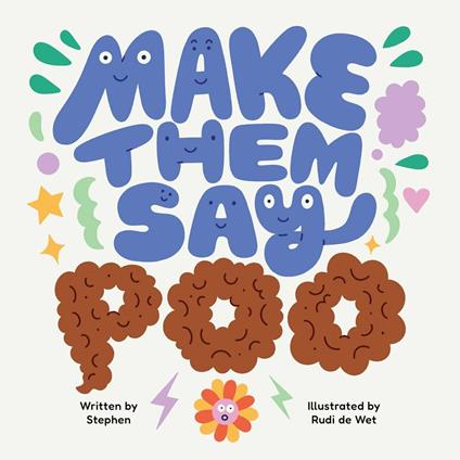Make Them Say Poo - Stephen,Rudi de Wet - ebook