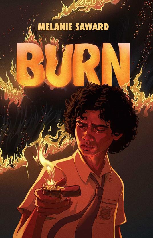 Burn (Younger Readers' Edition) - Melanie Saward - ebook