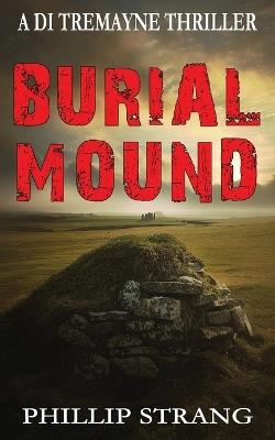 Burial Mound - Phillip Strang - cover