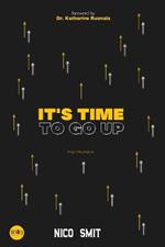 It's Time To Go Up!