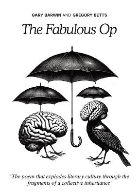 The Fabulous Op - Gary Barwin,Gregory Betts - cover