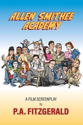 Allen Smithee Academy - P A Fitzgerald - cover