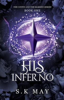 His Inferno - S K May - cover