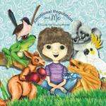 Emotional Regulation and Me: A Guide for Young Minds