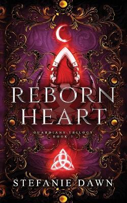 Reborn Heart - Stefanie Dawn - cover