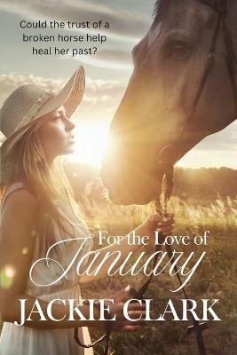 For the Love of January - Jackie Clark - cover