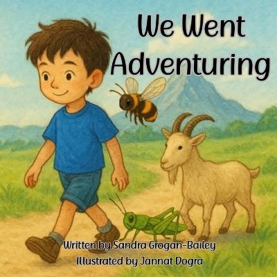 We Went Adventuring - Sandra Grogan-Bailey - cover