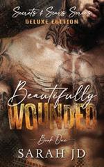 Beautifully Wounded (DELUX EDITION): A Dark MC Age Gap Romance