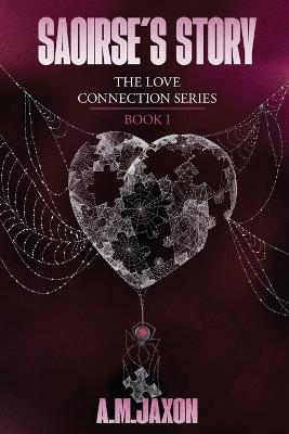 Saoirse's Story: Book 1 - A M Jaxon - cover