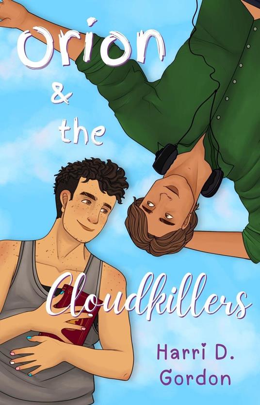 Orion & the Cloudkillers - Harri D. Gordon - ebook