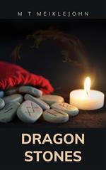 Dragon Stones