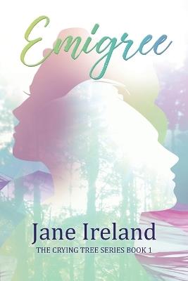 Emigree - Jane Ireland - cover