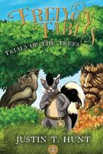 Freiyon Fables: Trials of the Trees