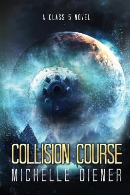 Collision Course - Michelle Diener - cover