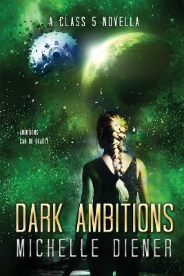 Dark Ambitions - Michelle Diener - cover