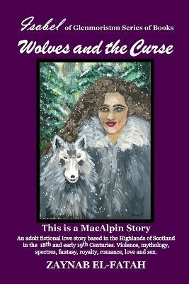 Wolves and The Curse - Zaynab El-Fatah - cover