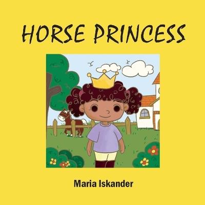 Horse Princess - Maria Iskander - cover