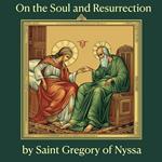 On the Soul and Resurrection
