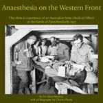 Anaesthesia on the Western Front