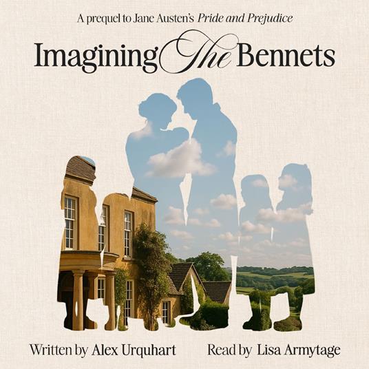 Imagining The Bennets