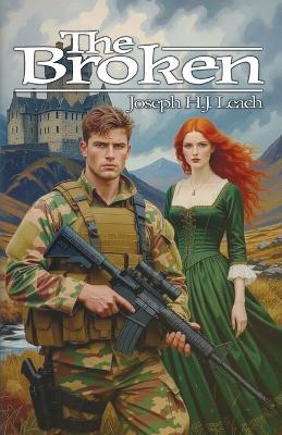 The Broken - Joseph H J Leach - cover