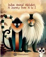 Indian Animal Alphabet: A Journey from A to Z