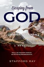 Eascaping God Through Oklahoma: Satan, the Exclusive Brethren and Surviving Excommunication
