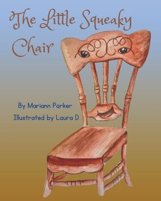 The Little Squeaky Chair - Mariann Parker - cover