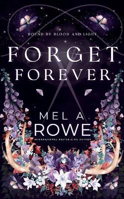 Forget Forever - Mel A Rowe - cover