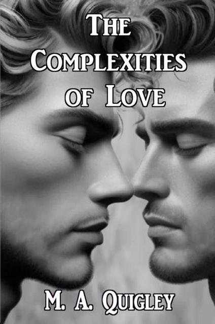 The Complexities of Love