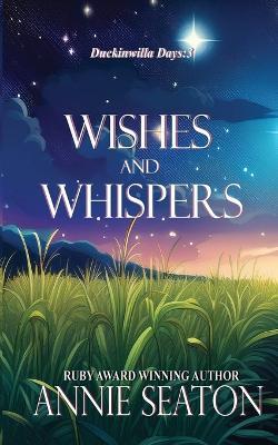 Wishes and Whispers - Annie Seaton - cover