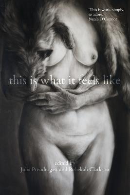 This is what if feels like - Julia Prendergast,Rebekah Clarkson - cover