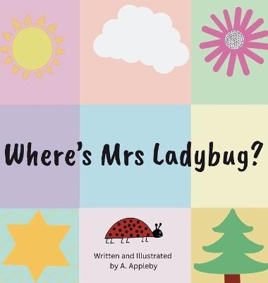 Where's Mrs Ladybug? - Appleby - cover