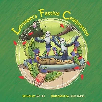 Lorikeet's Festive Celebration - Jan Hill - cover
