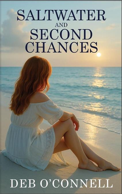Saltwater and Second Chances