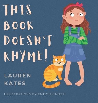This Book Doesn't Rhyme! - Lauren Kates - cover
