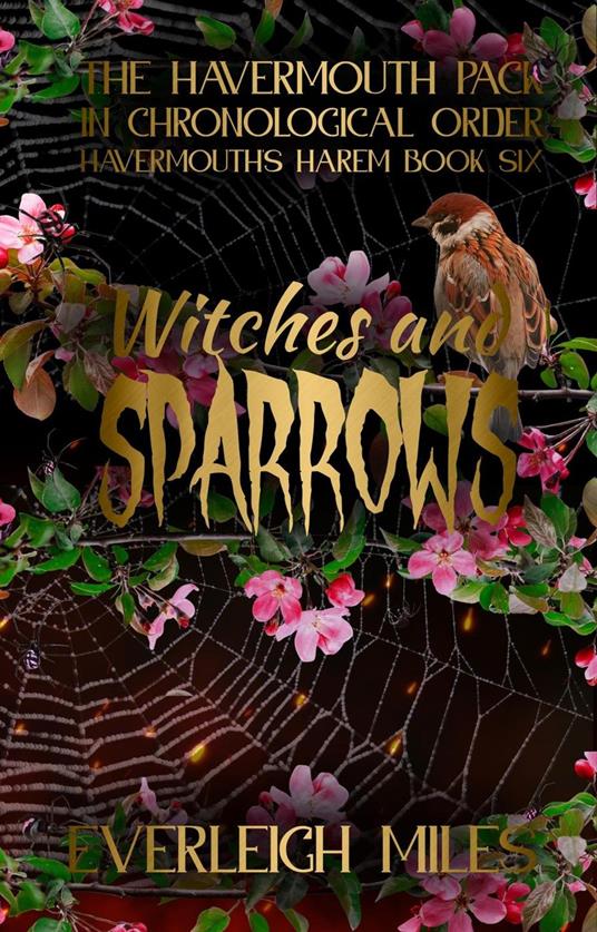 Witches and Sparrows