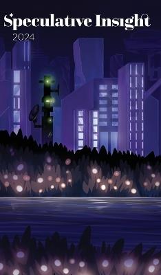 Speculative Insight: 2024 - cover