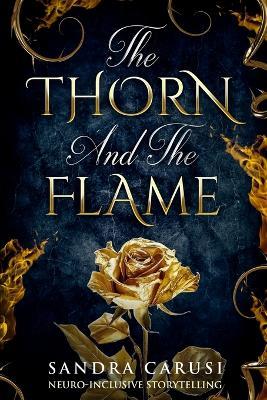 The Thorn and the Flame - Sandra Carusi - cover
