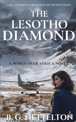 The Lesotho Diamond - B G Nettelton - cover