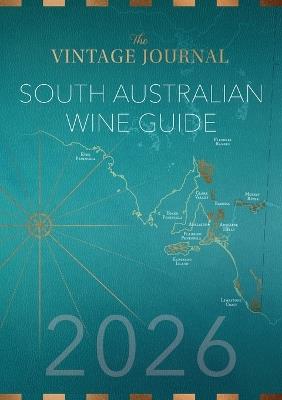 South Australian Wine Guide 2026 - cover